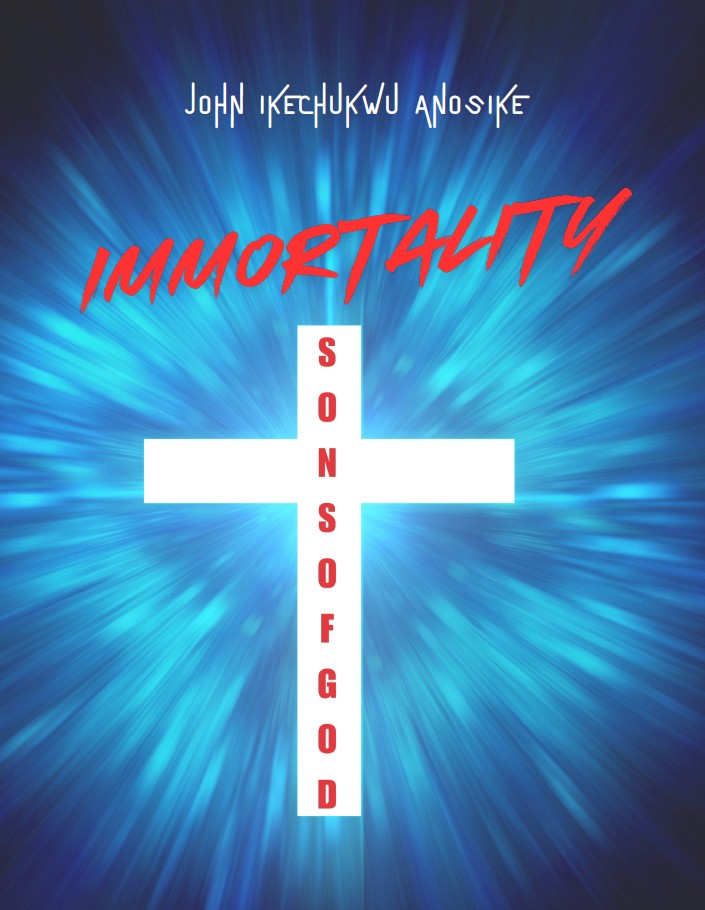 Immortality sons of God