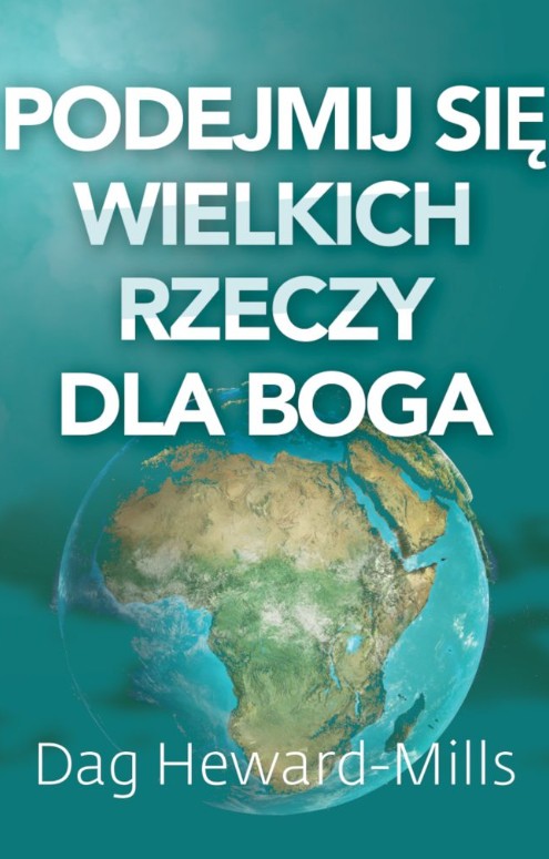 Podejmij się wielkich rzeczy